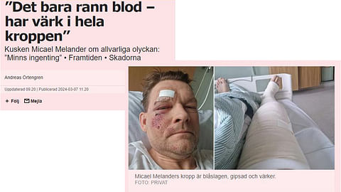 Aftonbladet kertoi ravisivuillaan Micael Melanderin onnettomuudesta.