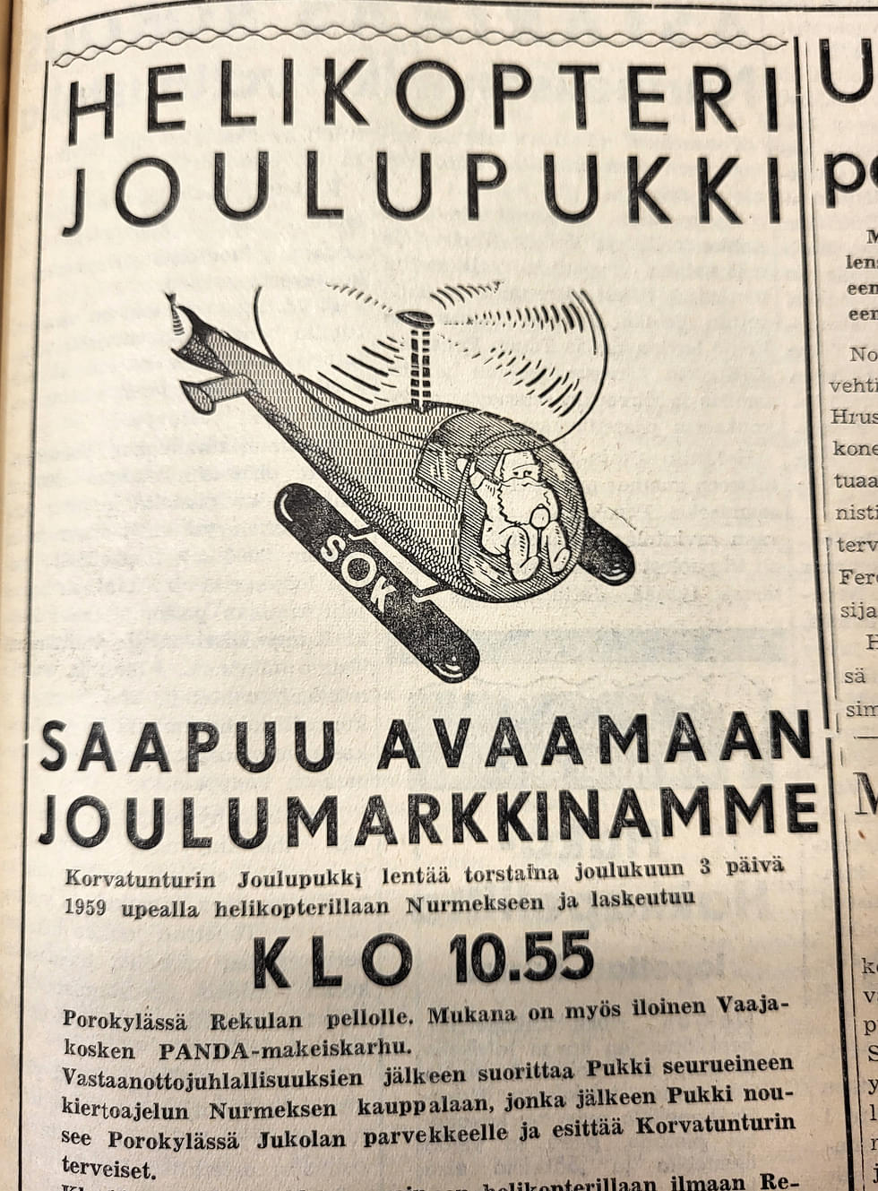 Nurmeksen Sanomissa julkaistiin 1. joulukuuta ilmoitus Joulupukin saapumisesta.